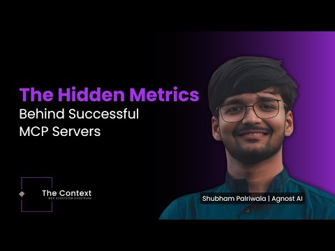The Hidden Metrics Behind Successful MCP Servers with Shubham Palriwala, Agnost AI's Cofounder & CEO