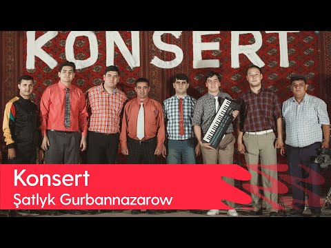 Shatlyk Gurbannazarow - Konsert | 2023