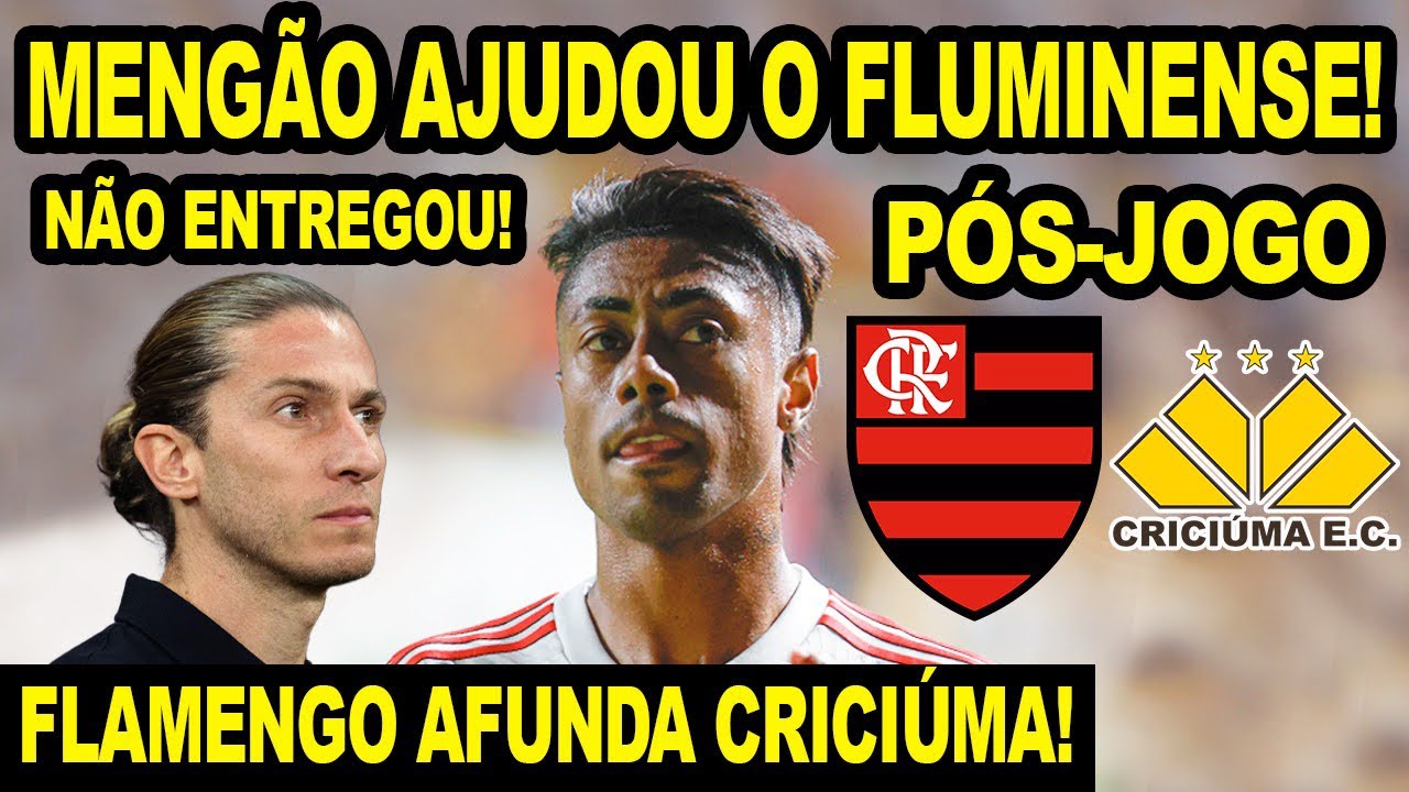 FLAMENGO AJUDOU O FLUMINENSE! FILIPE LUIS CUMPRE PROMESSA E NÃO ENTREGA! PÓS JOGO MENGÃO. CRICIÚMA!
