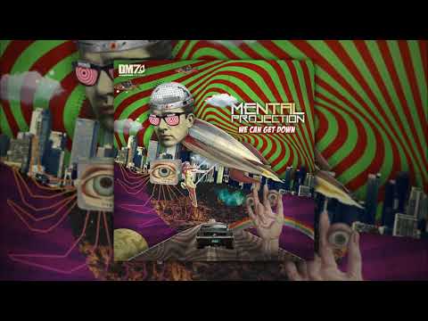 Mental Projection - That's What She Said | #DM7020