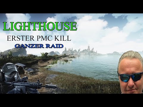 Escape from Tarkov - Lighthouse erster PMC Kill - Ganzer Raid - Deutsch