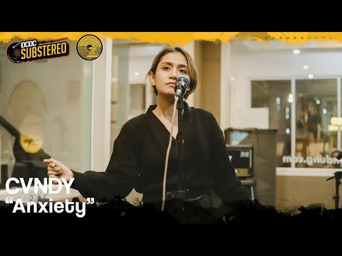 CVNDY -  Anxiety - dcdc substereo
