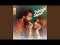 Sapna Sapna (Original Soundtrack from Ishq Murshid)