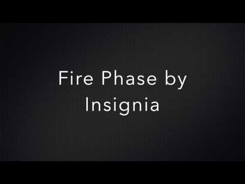 [SONG] Fire Phase by Insignia(ME)