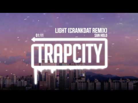 San Holo - Light (Crankdat Remix)