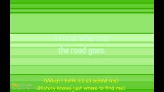 Wherever the Road Goes Lyrics