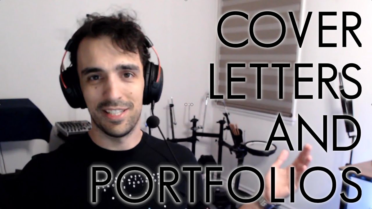 How To Get A Job In Game Design - Part 4 - Cover Letters and Portfolios