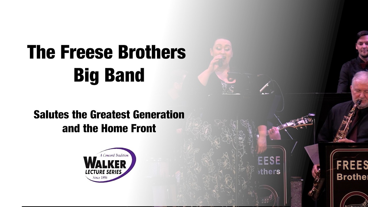 Freese Brothers Big Band - Walker Lecture Series