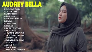 Download lagu Dil Diyan Gallan - Audrey Bella | | Cover || Indonesia - Audrey Bella cover greatest hits full album mp3