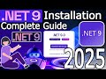 How To Install Dotnet SDK 9 On Windows 10 11 64 Bit 2025 Update NET SDK 9 NET Developers