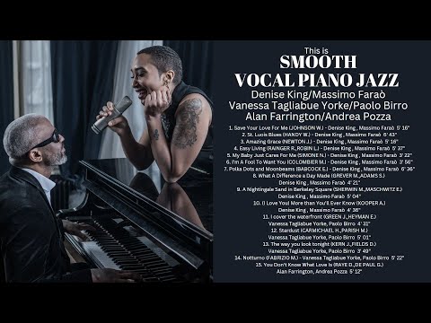 Smooth Vocal Piano Jazz [Denise King-V.T.Yorke, Vintage Jazz]