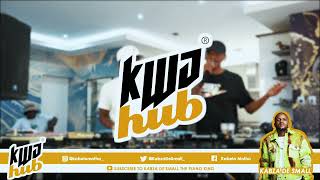 Kwa-Hub exclusive mix presents Kabza De Small S1E2.