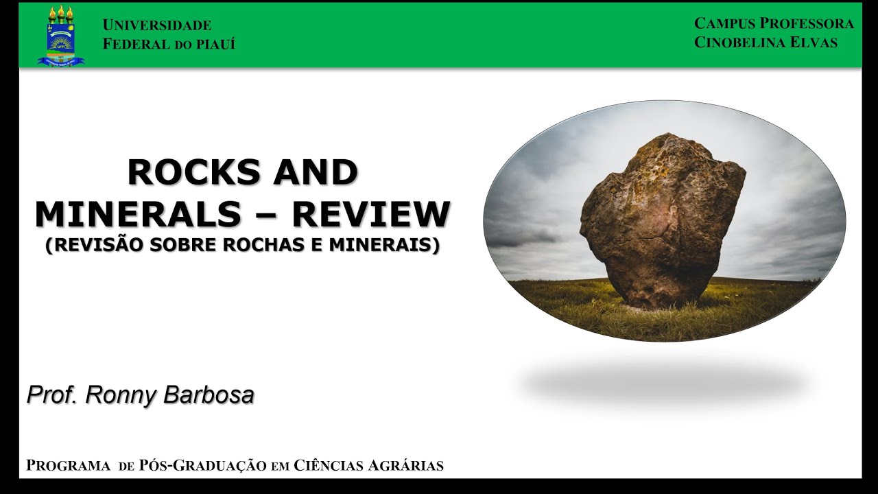 Pedologia (UFPI/CPCE) - REVISÃO SOBRE ROCHAS E MINERAIS