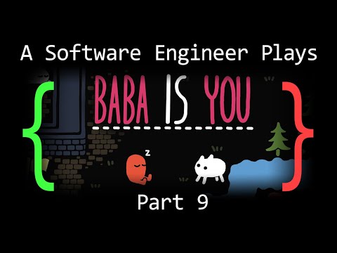 A Software Engineer Plays Baba Is You (Part 9)