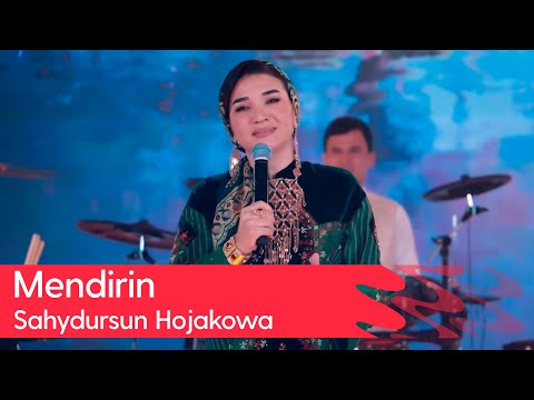 Sahydursun Hojakowa - Mendirin | 2025
