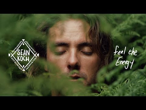 Sean Koch - Feel the Energy (Official Music Video)