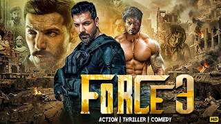 Download lagu Force 3 (2026) Full Movie HD | John Abraham, Vidyut Jamwal | Bollywood Action Thriller mp3 Download lagu Force 3 (2026) Full Movie HD | John Abraham, Vidyut Jamwal | Bollywood Action Thriller mp3