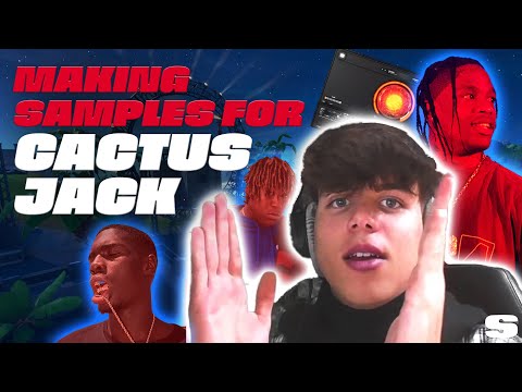 Making Samples For Travis Scott & Cactus Jack