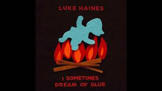 Luke Haines - Oh Michael