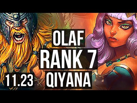 OLAF vs QIYANA (JNG) (DEFEAT) | Rank 7, Godlike | EUW Challenger | 11.23