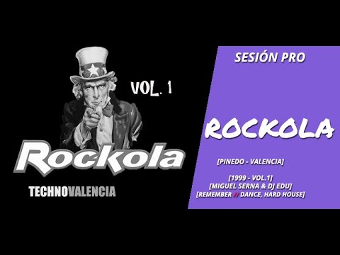 SESIONES: Rockola - Pinedo - Valencia (1999) Vol. 1 Miguel Serna & Dj Edu