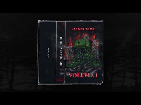DJ DELTARA - VOLUME 1 [INSTRUMENTAL TAPE] (MEMPHIS 66.6 EXCLUSIVE)