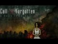 Call Us Forgotten - "Her Name Was Vengeance ...