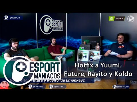 Entrevistas Rayito, Future, Koldo y LozarkHotfix a Yuumi, power rankings SLO - Esportmaníacos 704