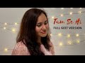 Tum Se Hi | Jab We Met | Longer Self- Written Geet Version | Ramya Ramkumar| Pritam| Shahid, Kareena