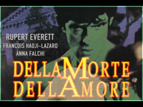 DellaMorte DellAmore - Main Theme / Letal Shot / Francesco's Thoughts / The First 'She'