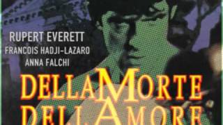 DellaMorte DellAmore - Main Theme / Letal Shot / Francesco's Thoughts / The First 'She'