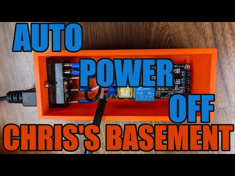 Save Electricity - Auto Power Down Your 3D Printer - Chris's Basement