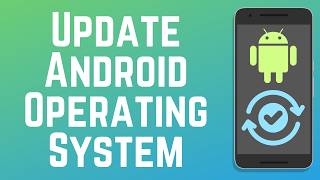 How to Update Android Operating System 2026 (Full Guide)