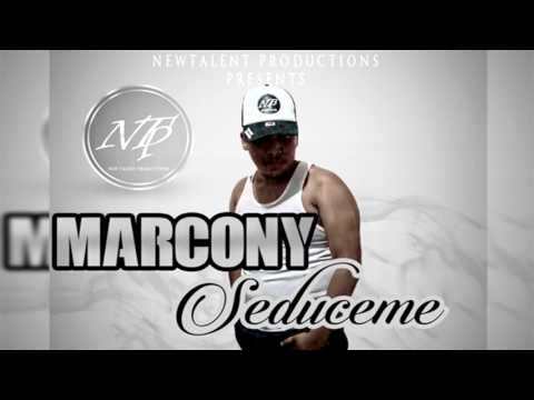 Marcony  - Seduceme ( New Talent Productions)