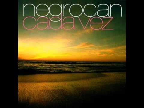 Negrocan - Cada Vez 2004 (Sassot & David Con G Techno Remix)