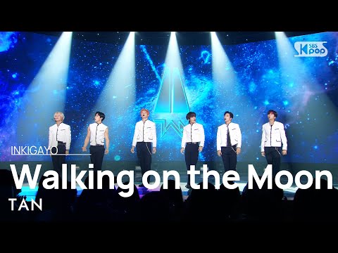 TAN(탄) - Walking on the Moon @인기가요 inkigayo 20220807