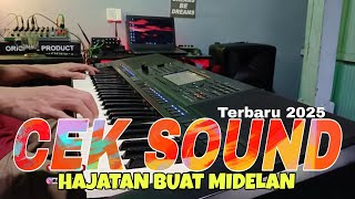 Download lagu CEK SOUND HAJATAN BUAT MIDELAN PALING RENYAH TERBARU 2025 mp3 Download lagu CEK SOUND HAJATAN BUAT MIDELAN PALING RENYAH TERBARU 2025 mp3