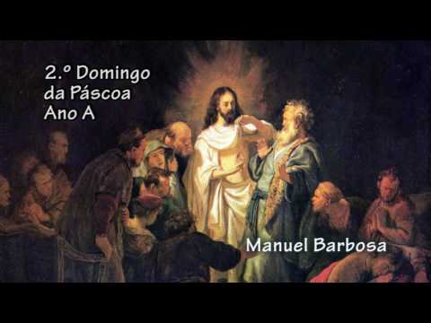 2.º domingo da Páscoa - Ano A