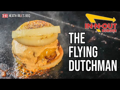 Making The VIRAL In-N-Out Onion-Wrapped Flying Dutchman Burger | Heath Riles BBQ