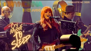 WYNONNA JUDD LIVE 2025 | THE JUDDS | Cry Myself to Sleep | Greatest Hits | Charlotte NC 2025