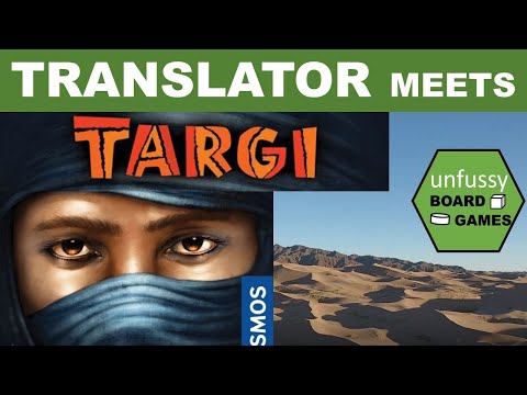 Translator Meets Targi The Board Game