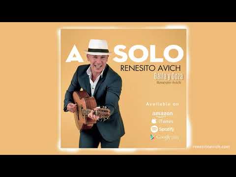 "Baila y goza"-CD A Solo-Renesito Avich