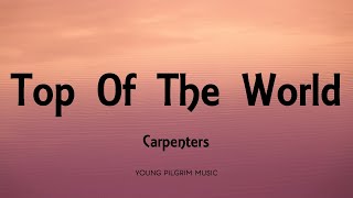 Download lagu Carpenters Top Of The World....mp3