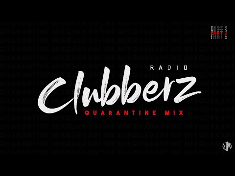 Best of house music | Clubberz Radio - Quarantine mix (Part 2)