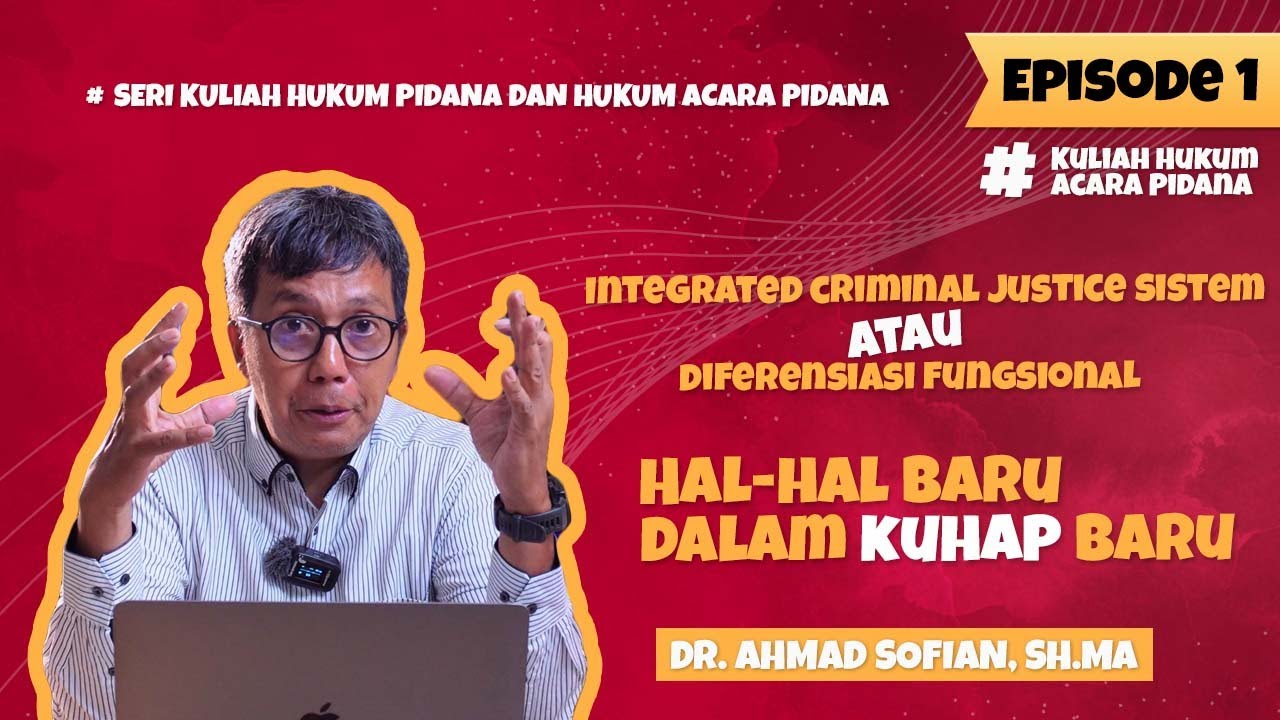 HA-HAL BARU DALAM KUHAP BARU