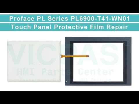 Proface HMI PL6900-T41-WN01 Front Overlay Touch Screen Panel Glass Replacement Repair