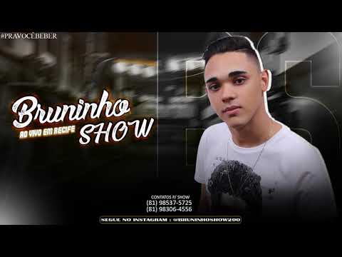 BRUNINHO SHOW - AO VIVO EM RECIFE 2019
