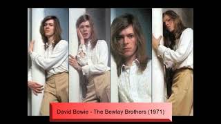 David Bowie - The Bewlay Brothers (1971)
