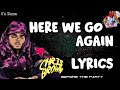 Chris Brown - Here We Go Again (Lyrics)