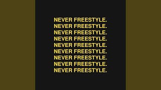 Never Freestyle